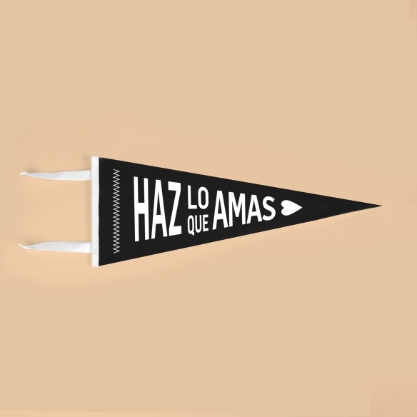 Banderín Haz lo que Amas