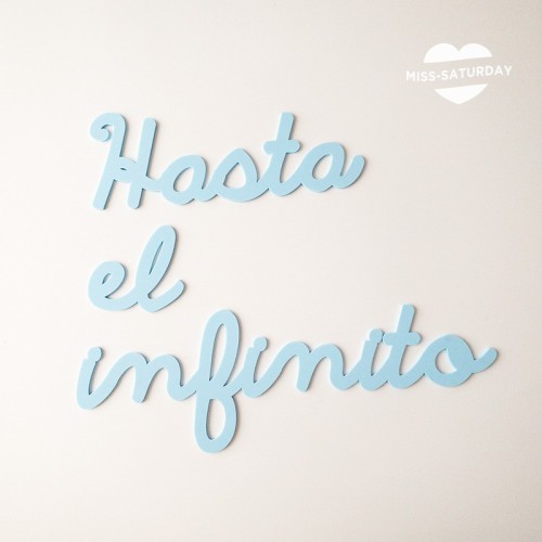Letrero Hasta el infinito